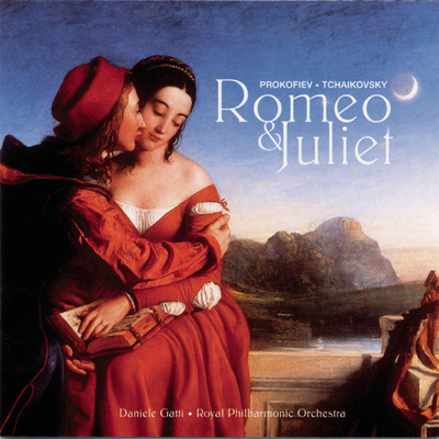 シングル/Prokofiev: Romeo and Juliet. Op.64 (1934-1935): Excerpts from the Ballet: Romeo at Juliet's before parting/Daniele Gatti