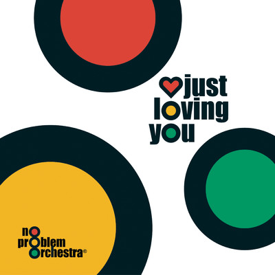 Love Is All (Dance Version)/No Problem Orchestra