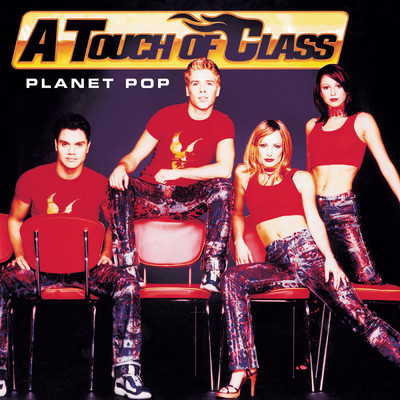 アルバム/Planet Pop/A Touch Of Class