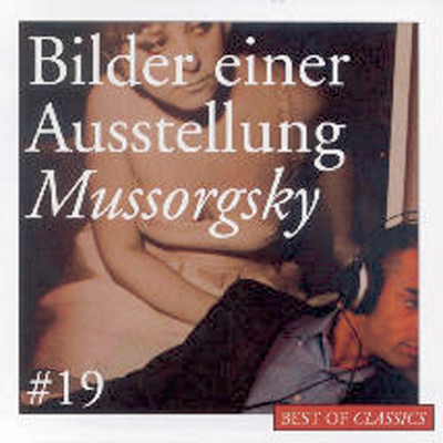 アルバム/Best Of Classics 19: Mussorgsky/Arkady Sevidov