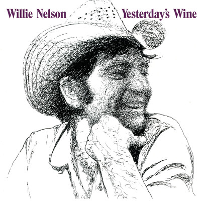 Yesterday's Wine/Willie Nelson
