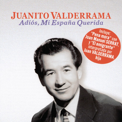 アルバム/Adios, Mi Espana Querida/Juanito Valderrama