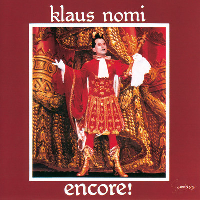 Encore (Nomi's Best)/Klaus Nomi