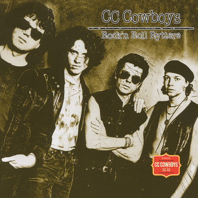 Rock'n Roll Ryttere (2020-Remaster)/CC Cowboys