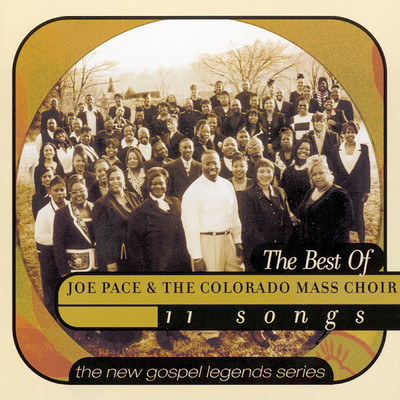He Will Fight Your Battle/Joe Pace／The Colorado Mass Choir