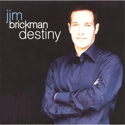 アルバム/Destiny/Jim Brickman
