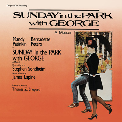 シングル/Sunday/Mandy Patinkin／Sunday in the Park with George Original Broadway Cast Ensemble