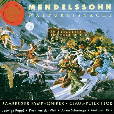 アルバム/Mendelssohn ／ Walpurgisnacht/Claus Peter Flor