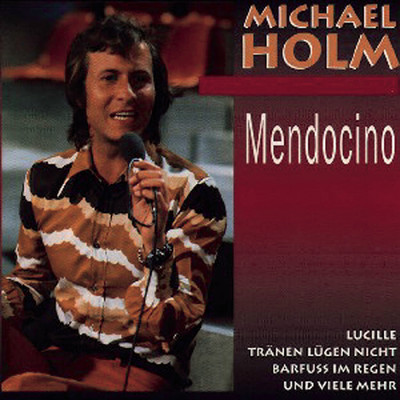 アルバム/Mendocino/Michael Holm
