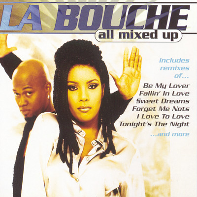 アルバム/All Mixed Up/La Bouche