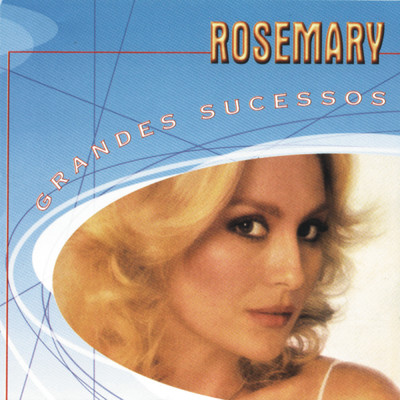 アルバム/Grandes Sucessos - Rosemary/Rosemary