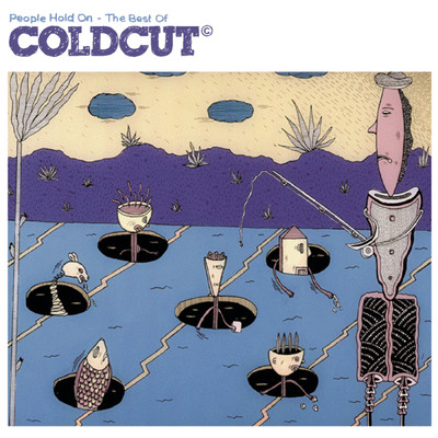 アルバム/People Hold On - The Best Of Coldcut/Coldcut