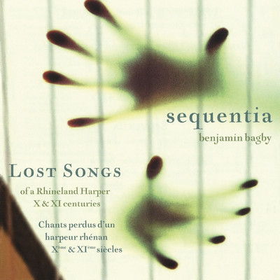 Lost Songs of a Rhineland Harper/Sequentia