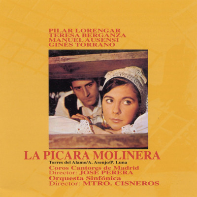 La Picara Molinera: Carmona, Pondala, Juan, Pepa, Riverin y Final/Orquesta Sinfonica