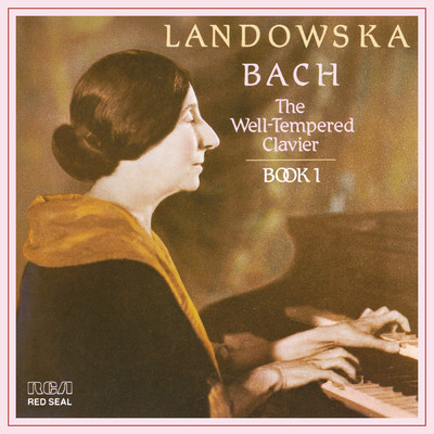 アルバム/Bach:Well Tempered Clavier Book I/Wanda Landowska