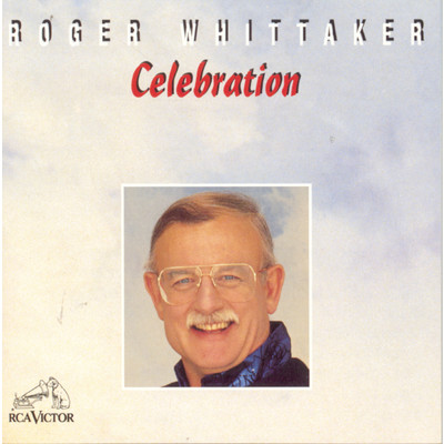 Celebration/Roger Whittaker