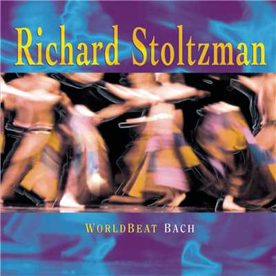 WorldBeat Bach/Richard Stoltzman
