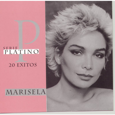 アルバム/Serie Platino/Marisela
