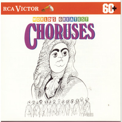 World's Greatest Choruses/Various Artists