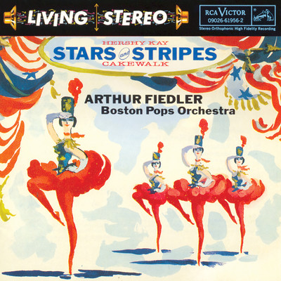 シングル/Cakewalk: Suite (After Music by Louis Moreau Gottschalk): Finale: Gala Cakewalk/Arthur Fiedler