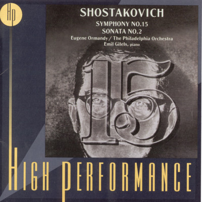 Shostakovich: Symphony No. 15 & Piano Sonata No. 2/Various Artists
