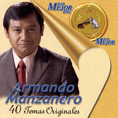アルバム/Lo Mejor De Lo Mejor De RCA Victor/Armando Manzanero