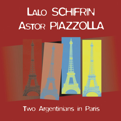 Two Argentinians In Paris/Lalo Schifrin／Astor Piazzolla