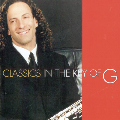 アルバム/Classics In The Key Of G/Kenny G
