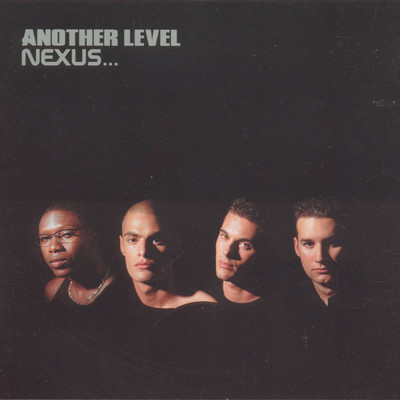 アルバム/Nexus.../Another Level