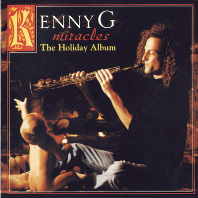 シングル/Away in a Manger/Kenny G