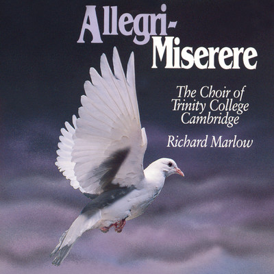 アルバム/Allegri - Miserere/The Choir of Trinity College, Cambridge
