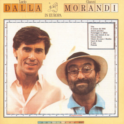 アルバム/Dalla／Morandi In Europa/Lucio Dalla／Gianni Morandi