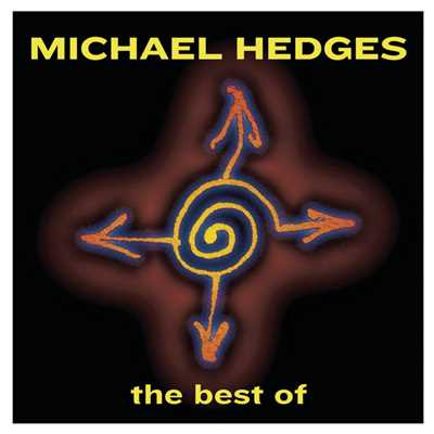 The Streamlined Man/Michael Hedges