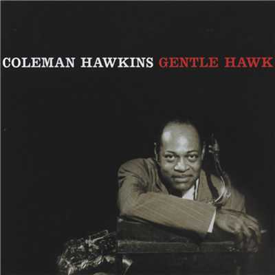 アルバム/The Gentle Hawk/コールマン・ホーキンス