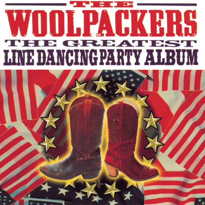 The Greatest Line Dancing Party Album/The Woolpackers