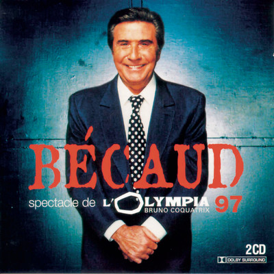 Je T'Appartiens (Live Olympia 1997)/Gilbert Becaud