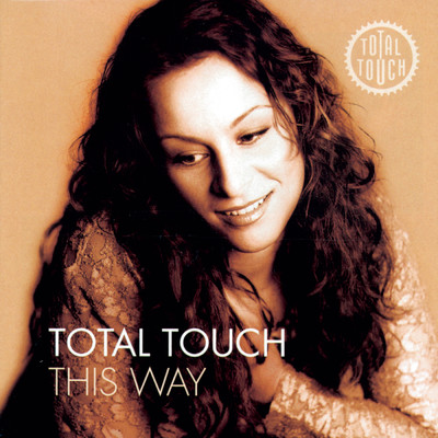 I Will Stay Around/Total Touch