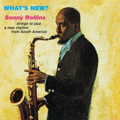 What's New？/Sonny Rollins