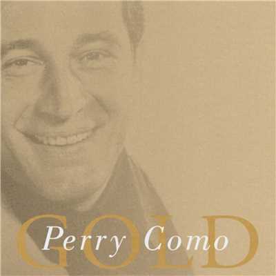 I May Never Pass This Way Again/Perry Como
