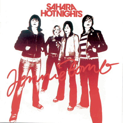 On Top Of Your World/Sahara Hotnights
