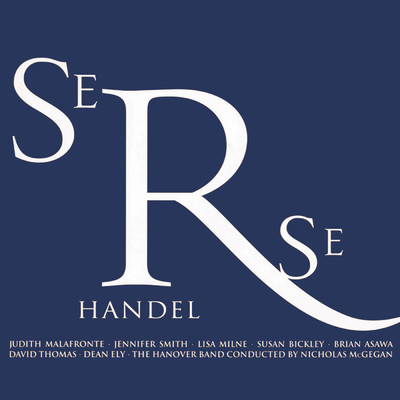 アルバム/Handel: Serse/Nicholas McGegan