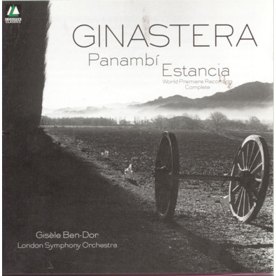 Estancia - Ballet (1941): Cuadro II - La manana; Danza del trigo (Scene II - Morning; Wheat dance)/Gisele Ben-Dor／Luis Gaeta