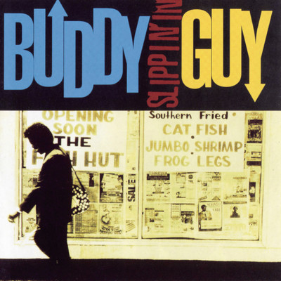 Someone Else Is Steppin' In (Slippin' Out, Slippin' In)/BUDDY GUY