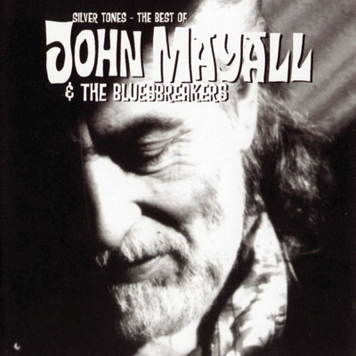I Don't Mind/John Mayall & The Bluesbreakers