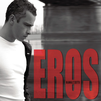 Eros - Best Of/Eros Ramazzotti