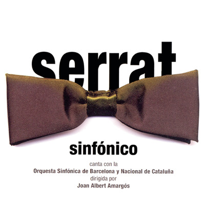 アルバム/Serrat Sinfonico/Joan Manuel Serrat