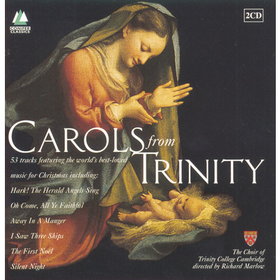 アルバム/Carols From Trinity/The Choir of Trinity College, Cambridge