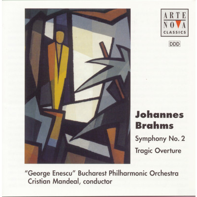 Brahms: Symphony No.2, Tragic Overture/Cristian Mandeal