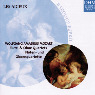 W. A. Mozart: Flute Quartets - Oboe Quartet/Les Adieux