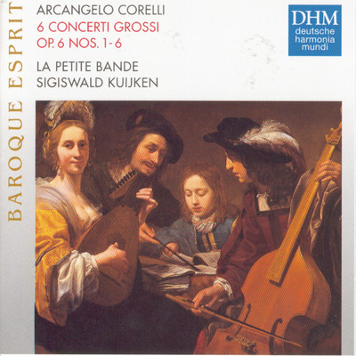 アルバム/Corelli: Concerti Grossi op. 6/La Petite Bande